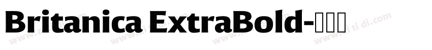 Britanica ExtraBold字体转换